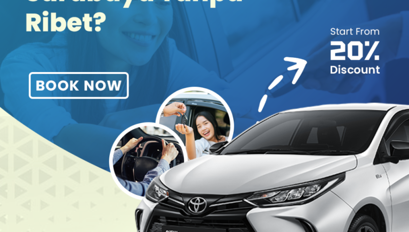 blog Sewa Mobil di Surabaya Tanpa Ribet